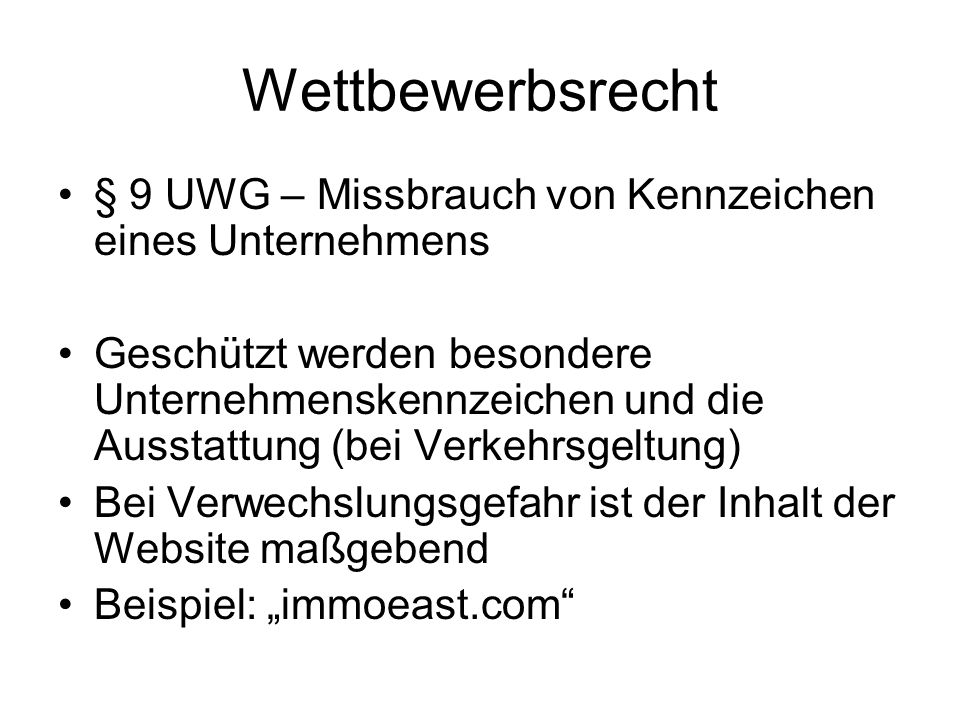 Wettbewerbsrecht § 9 UWG – Missbrauch von Kennzeichen eines Unternehmens.