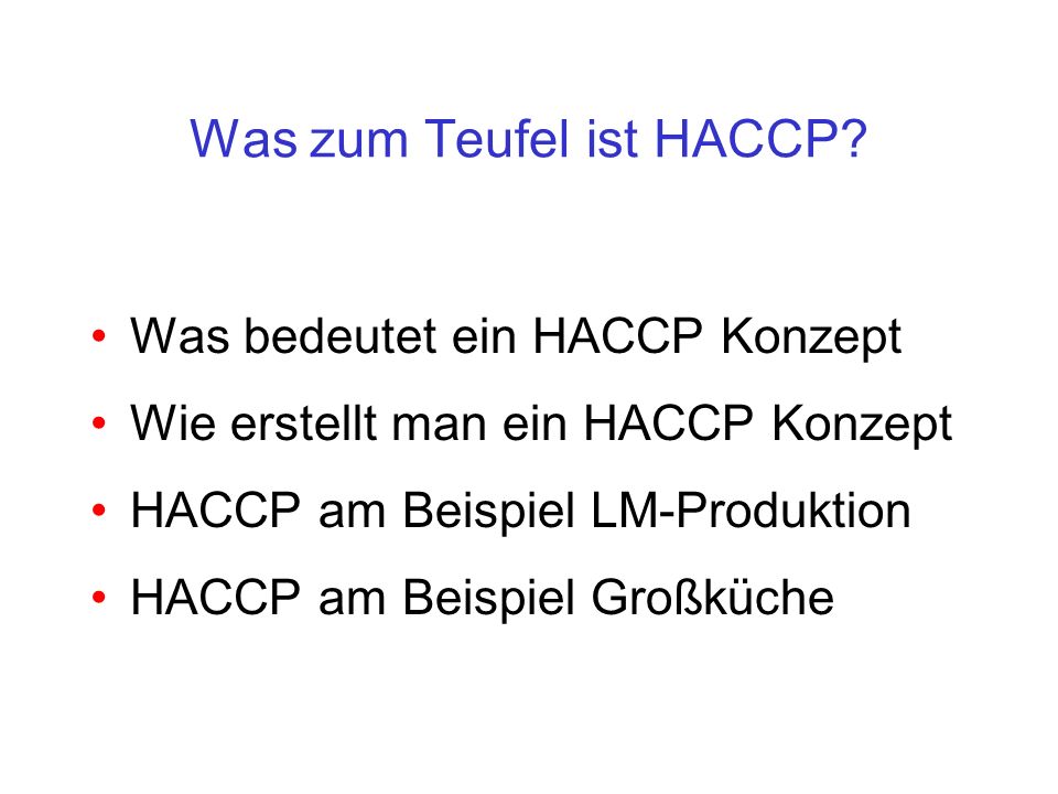 Was zum Teufel ist HACCP