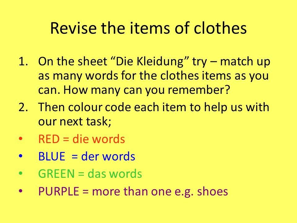 Revise the items of clothes