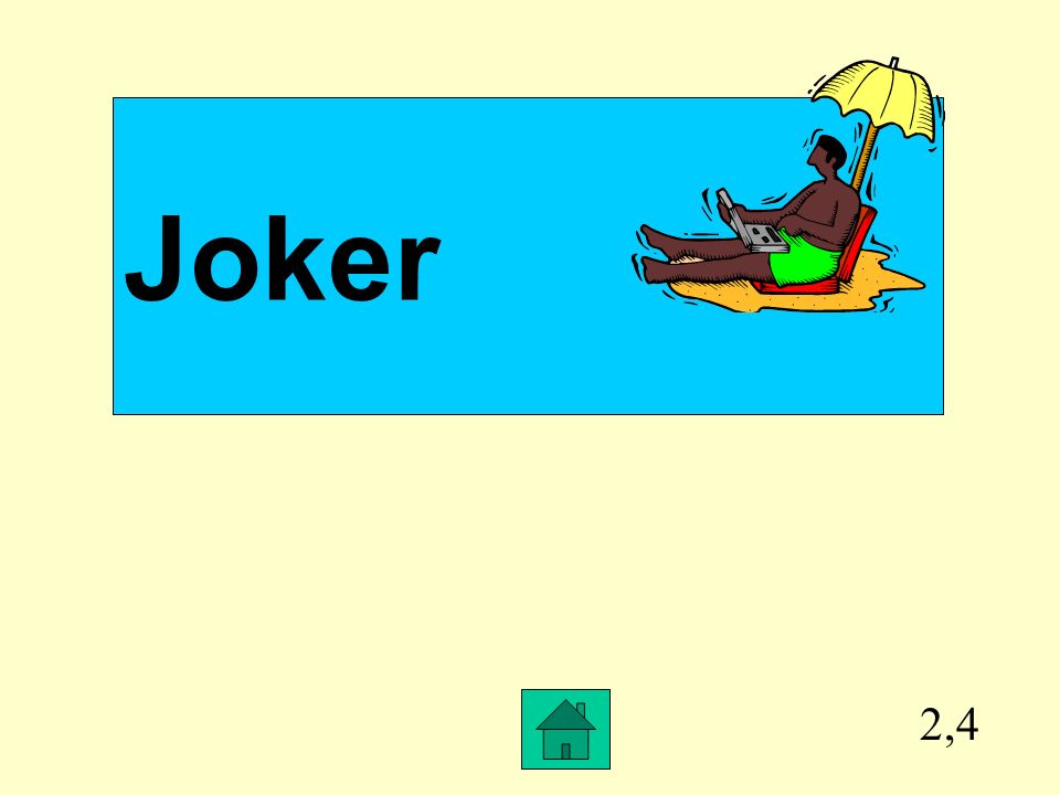Joker 2,4