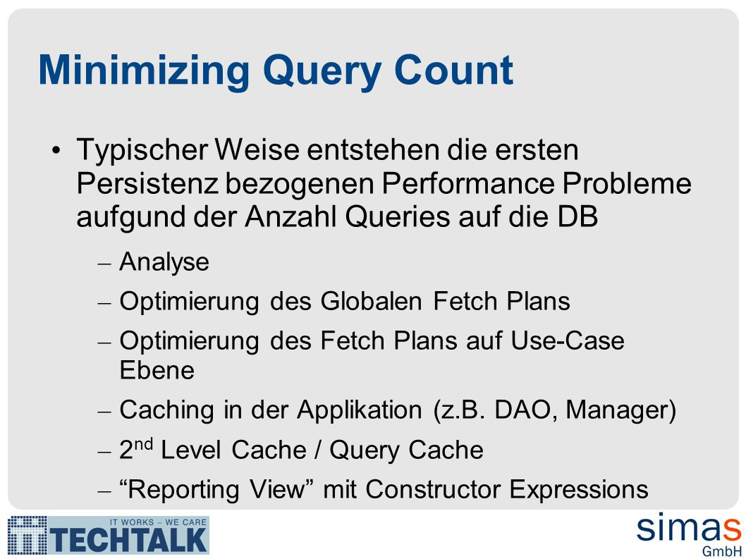 Minimizing Query Count