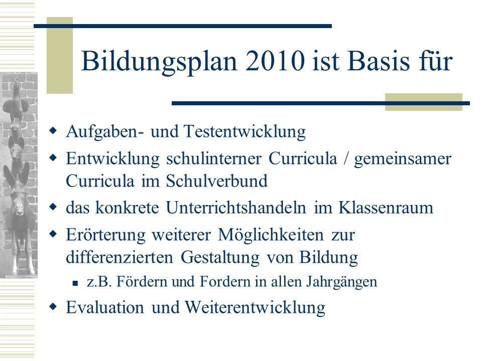 Bildungsplan 2010 ist Basis für