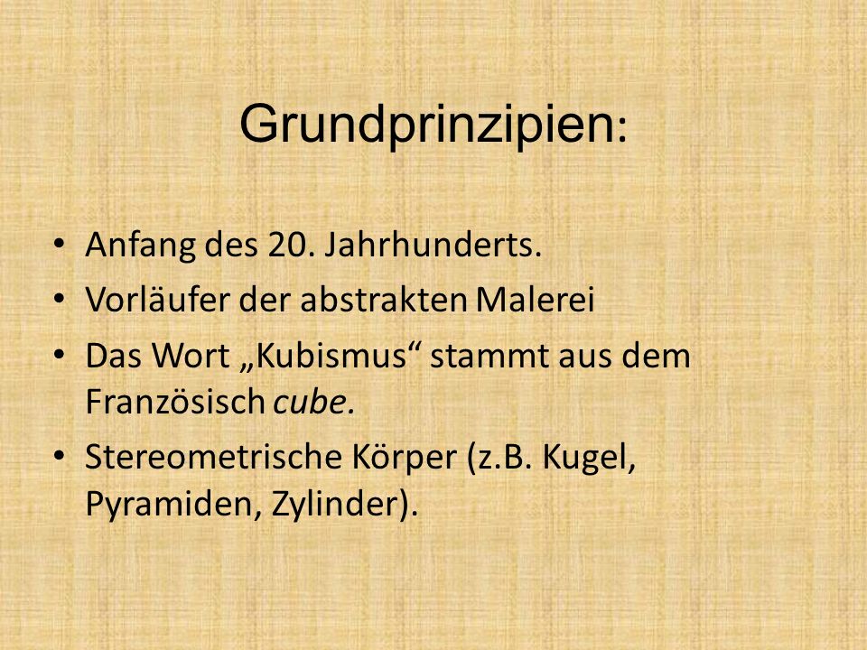 Grundprinzipien: Anfang des 20. Jahrhunderts.