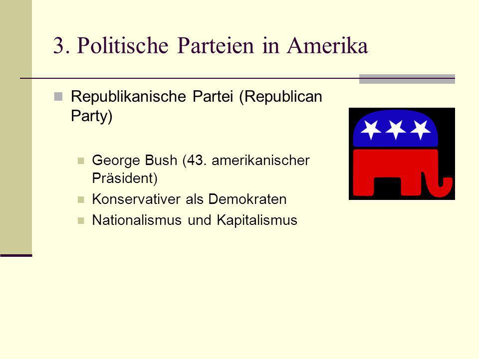 3. Politische Parteien in Amerika