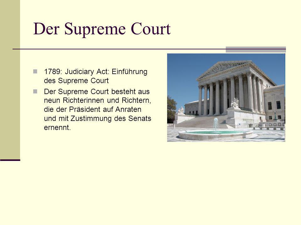 Der Supreme Court 1789: Judiciary Act: Einführung des Supreme Court