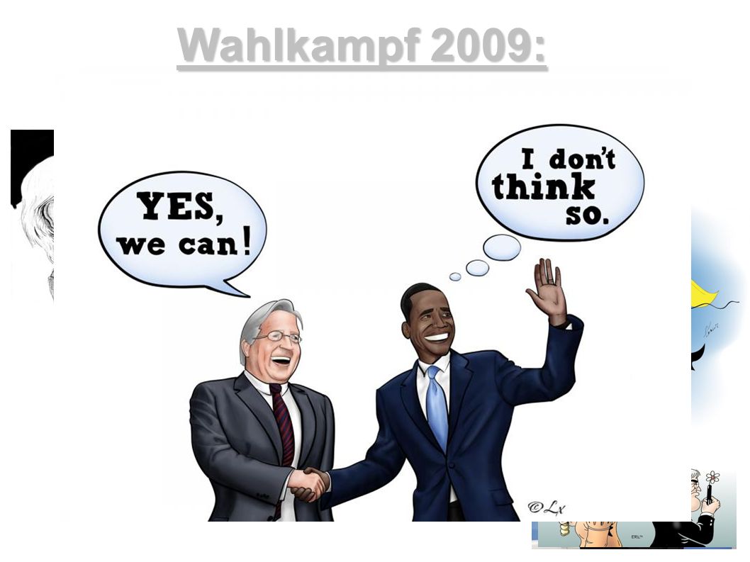 Wahlkampf 2009: Impressionen