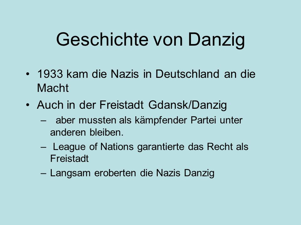 Geschichte von Danzig 1933 kam die Nazis in Deutschland an die Macht