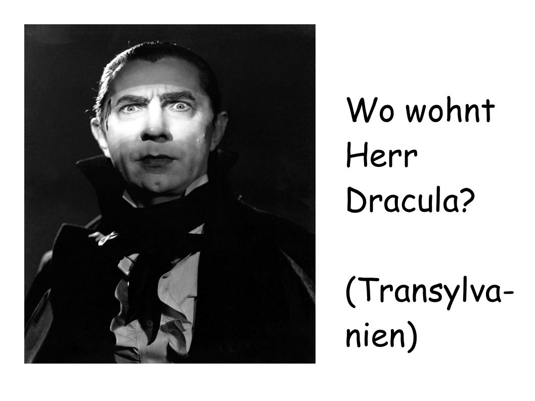 Wo wohnt Herr Dracula (Transylva- nien)