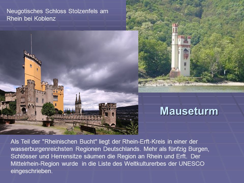 Mauseturm Neugotisches Schloss Stolzenfels am Rhein bei Koblenz