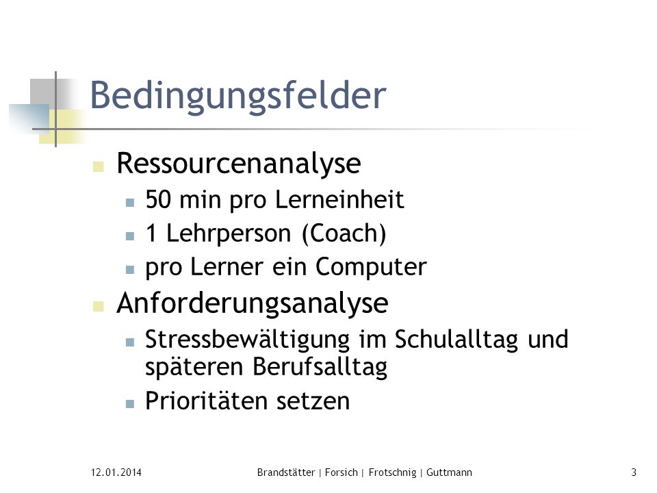 Brandstätter | Forsich | Frotschnig | Guttmann