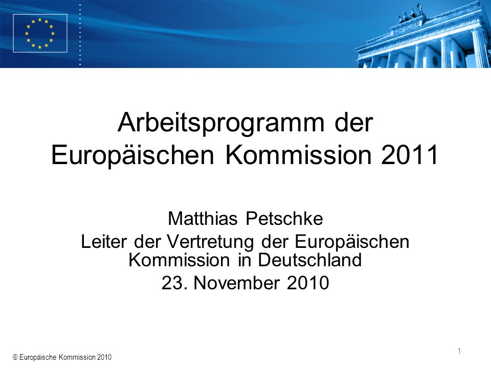 Arbeitsprogramm der Europäischen Kommission 2011