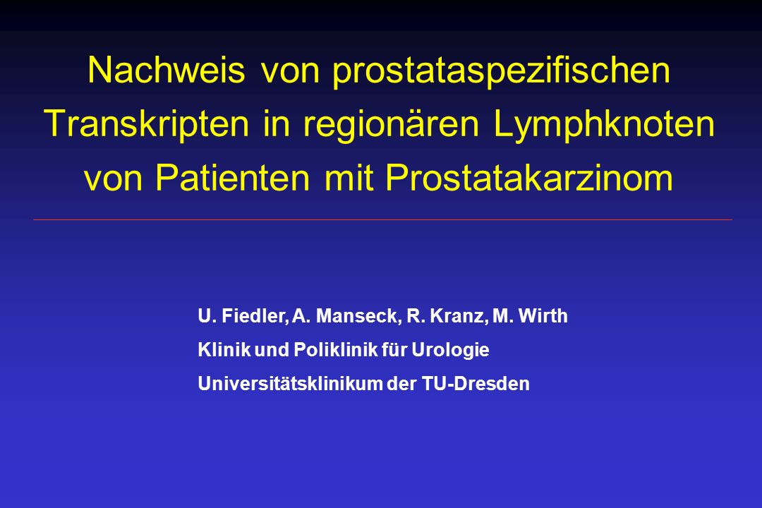Nachweis von prostataspezifischen Transkripten in regionären Lymphknoten von Patienten mit Prostatakarzinom