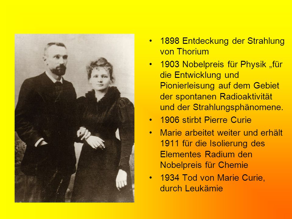 1898 Entdeckung der Strahlung von Thorium