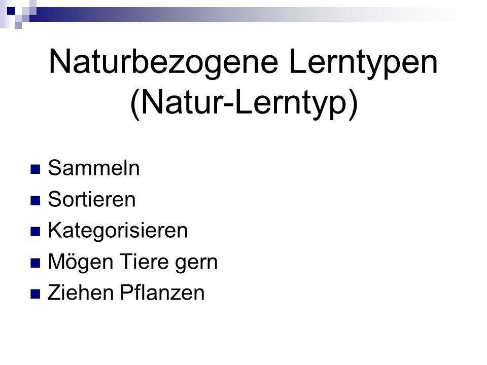Naturbezogene Lerntypen (Natur-Lerntyp)