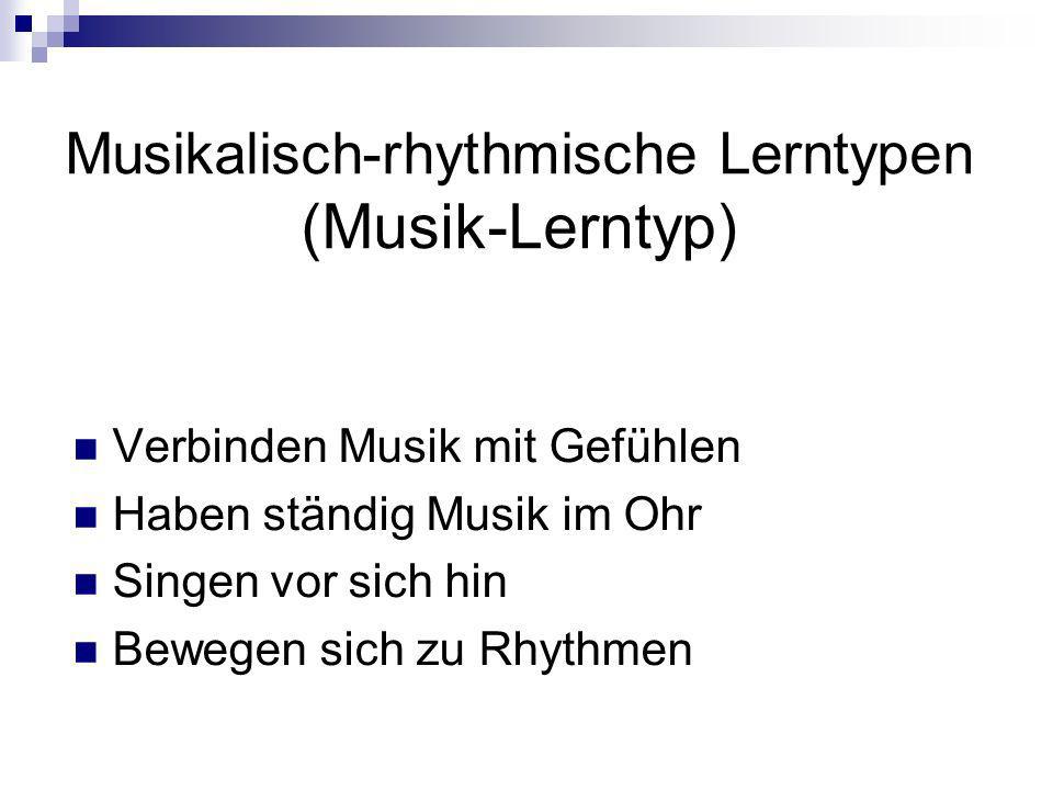 Musikalisch-rhythmische Lerntypen (Musik-Lerntyp)