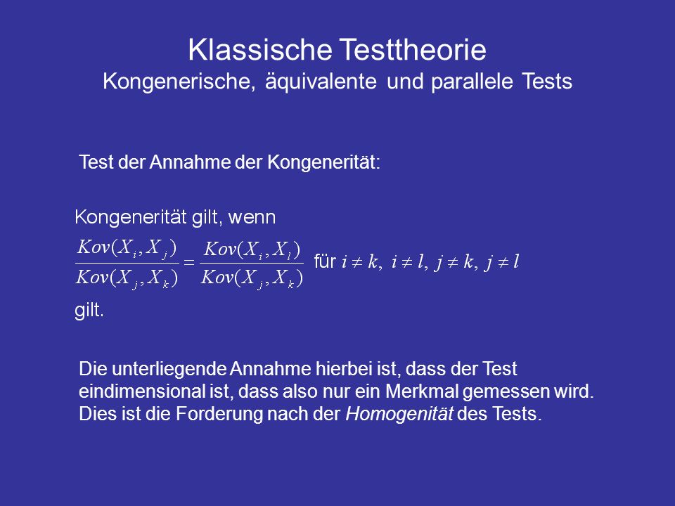 Klassische Testtheorie Kongenerische, äquivalente und parallele Tests