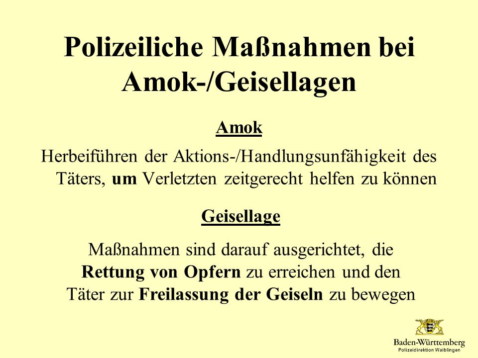 Polizeiliche Maßnahmen bei Amok-/Geisellagen