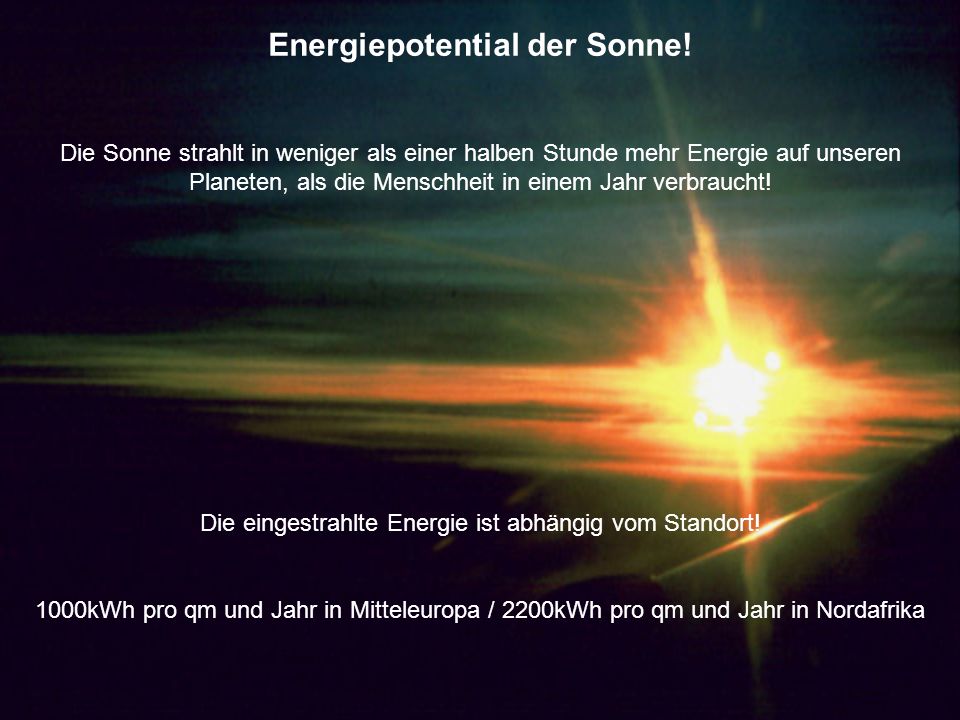 Energiepotential der Sonne!