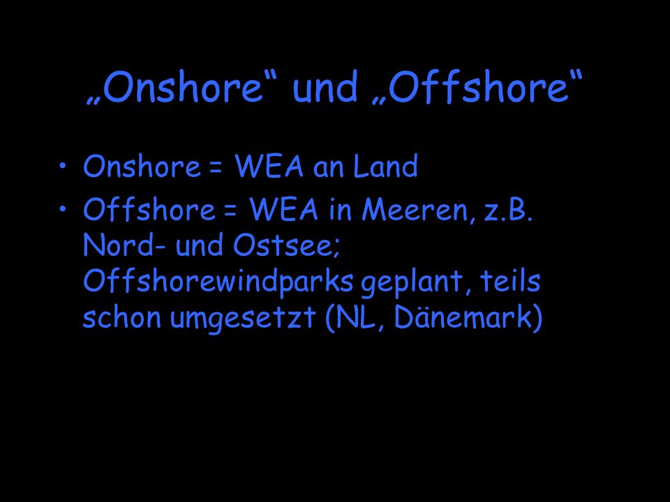 „Onshore und „Offshore