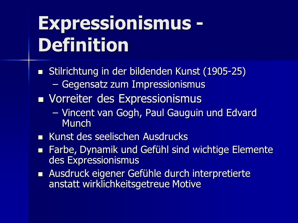 Expressionismus - Definition
