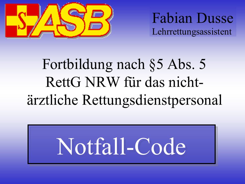 Notfall-Code Fabian Dusse