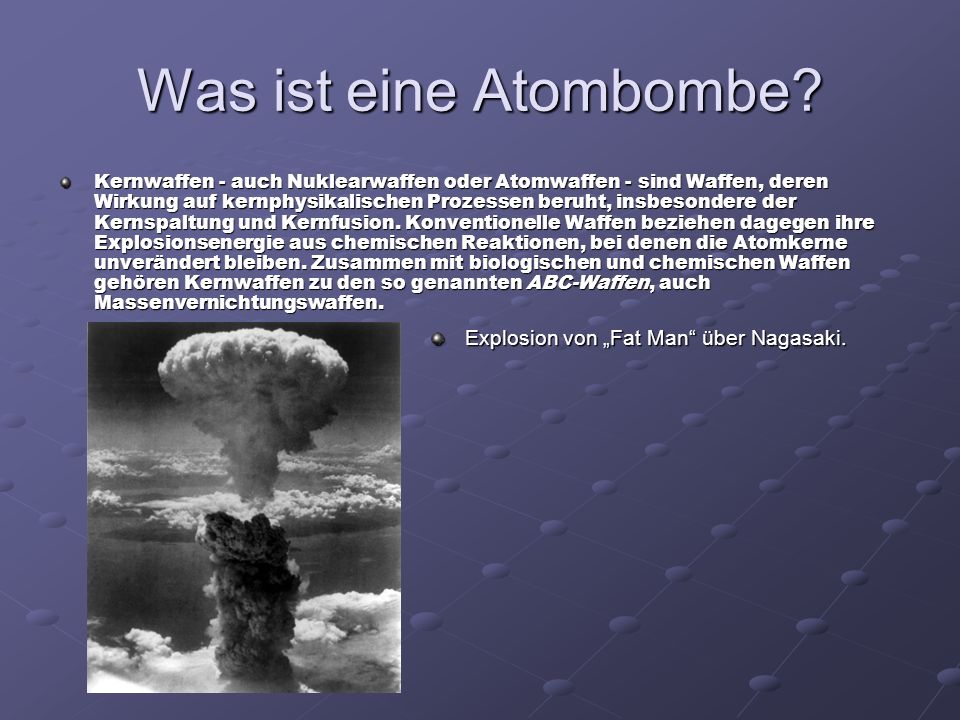 Was ist eine Atombombe Explosion von „Fat Man über Nagasaki.