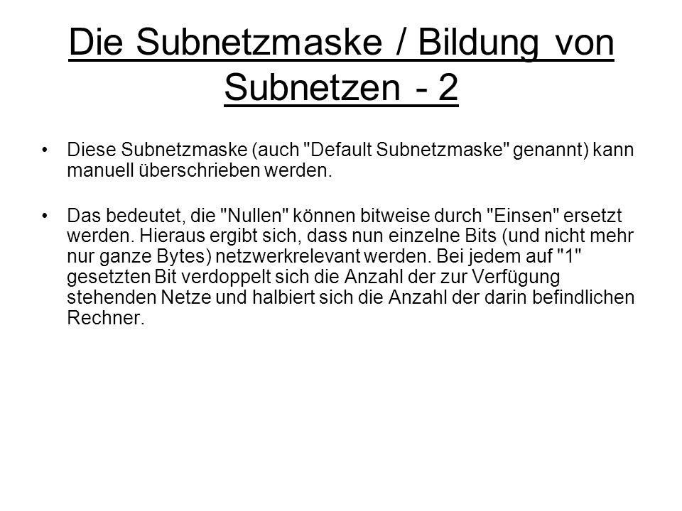 Die Subnetzmaske / Bildung von Subnetzen - 2