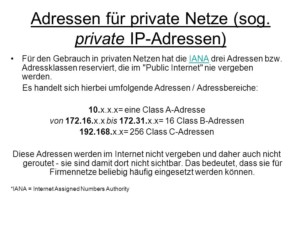 Adressen für private Netze (sog. private IP-Adressen)