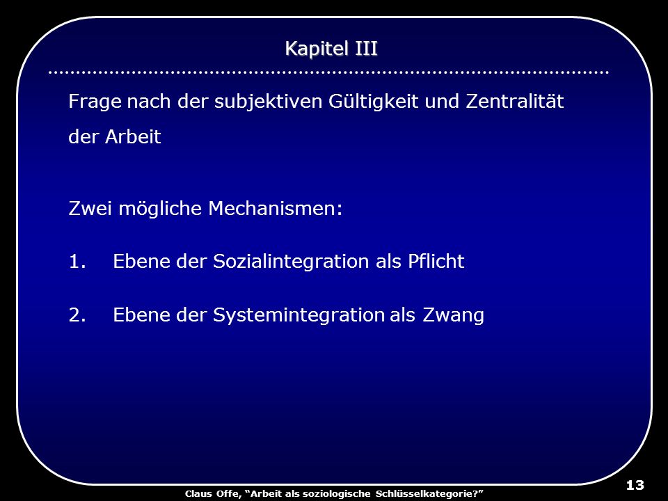 Claus Offe, Arbeit als soziologische Schlüsselkategorie