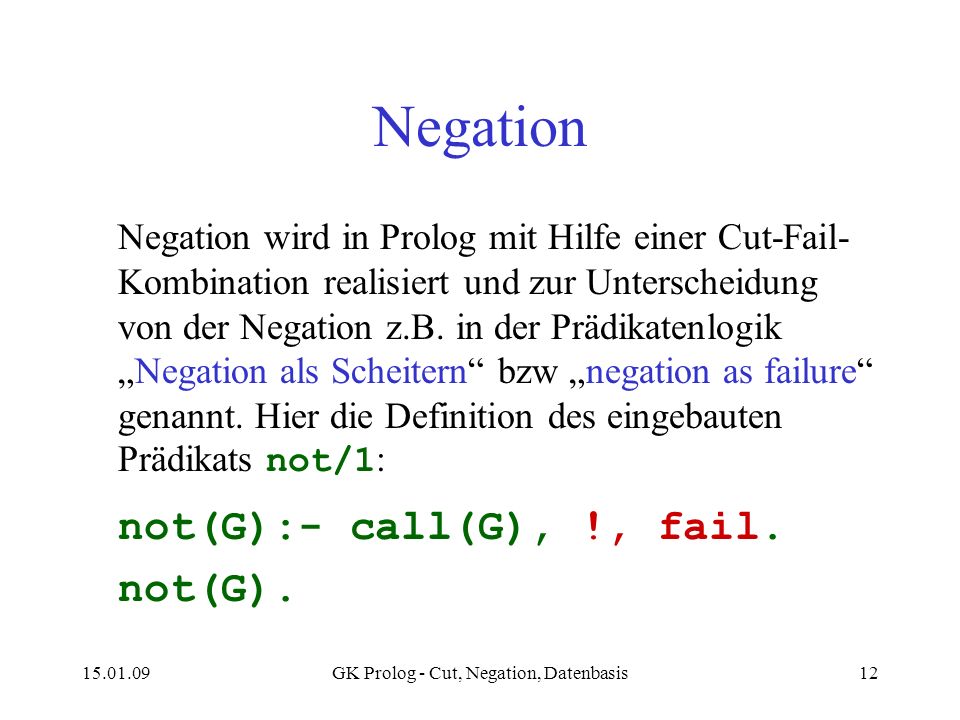 GK Prolog - Cut, Negation, Datenbasis