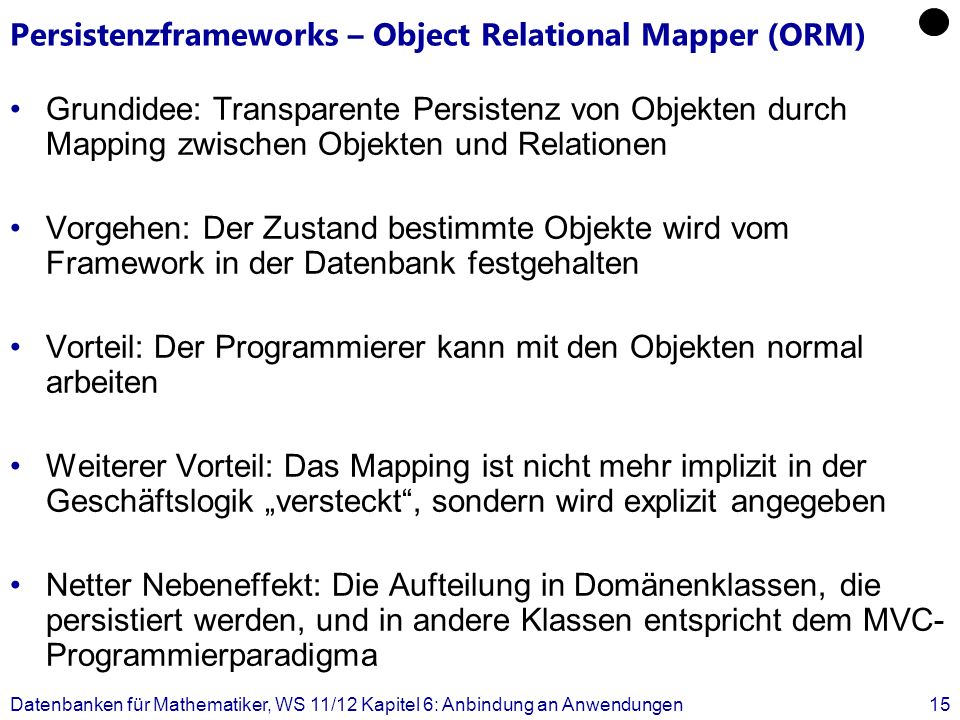 Persistenzframeworks – Object Relational Mapper (ORM)