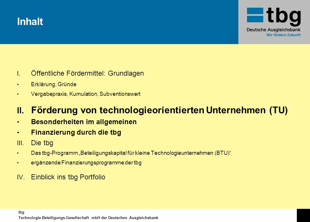 Inhalt Förderung von technologieorientierten Unternehmen (TU)
