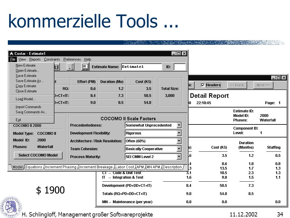 kommerzielle Tools ... $ 1900 H. Schlingloff, Management großer Softwareprojekte