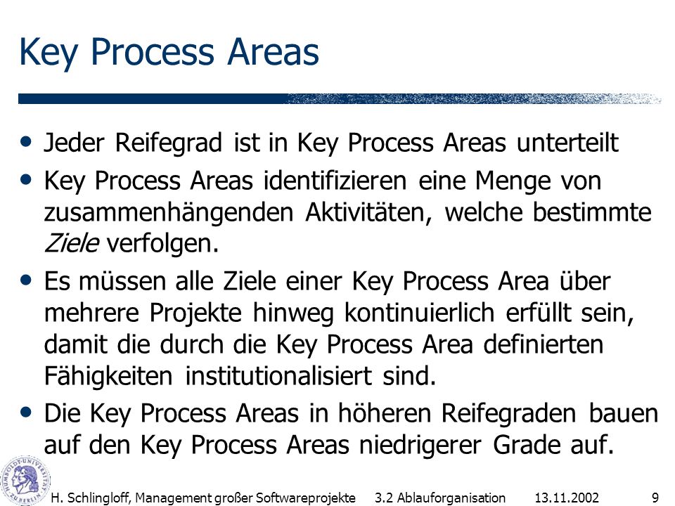 Key Process Areas Jeder Reifegrad ist in Key Process Areas unterteilt