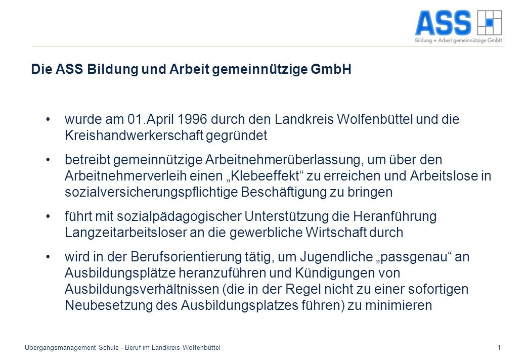 Die ASS Bildung und Arbeit gemeinnützige GmbH