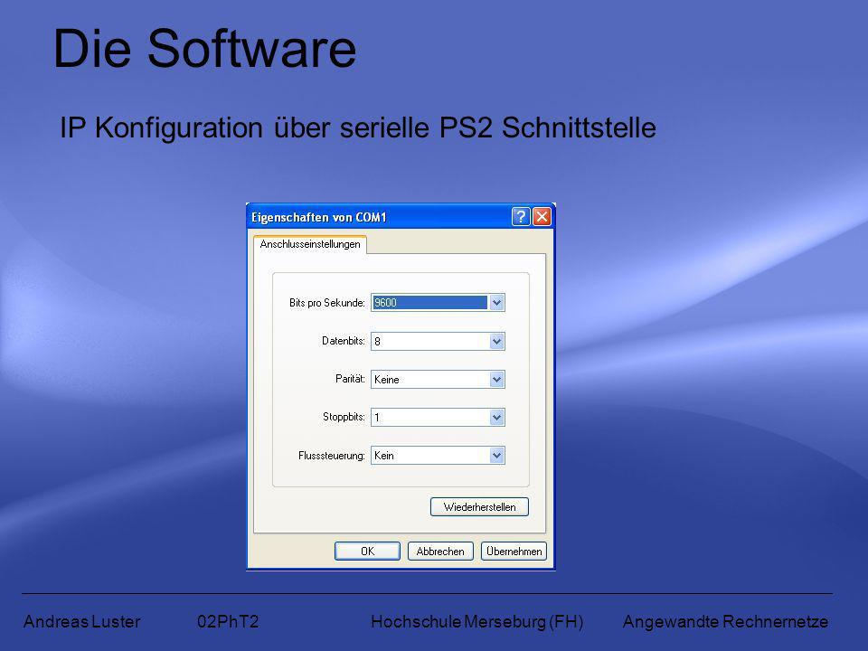 Die Software IP Konfiguration über serielle PS2 Schnittstelle