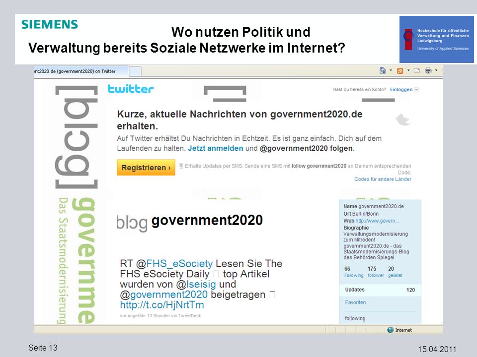 Wo nutzen Politik und Verwaltung bereits Soziale Netzwerke im Internet