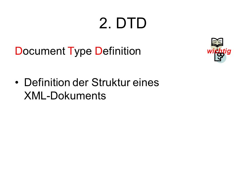 2. DTD Document Type Definition
