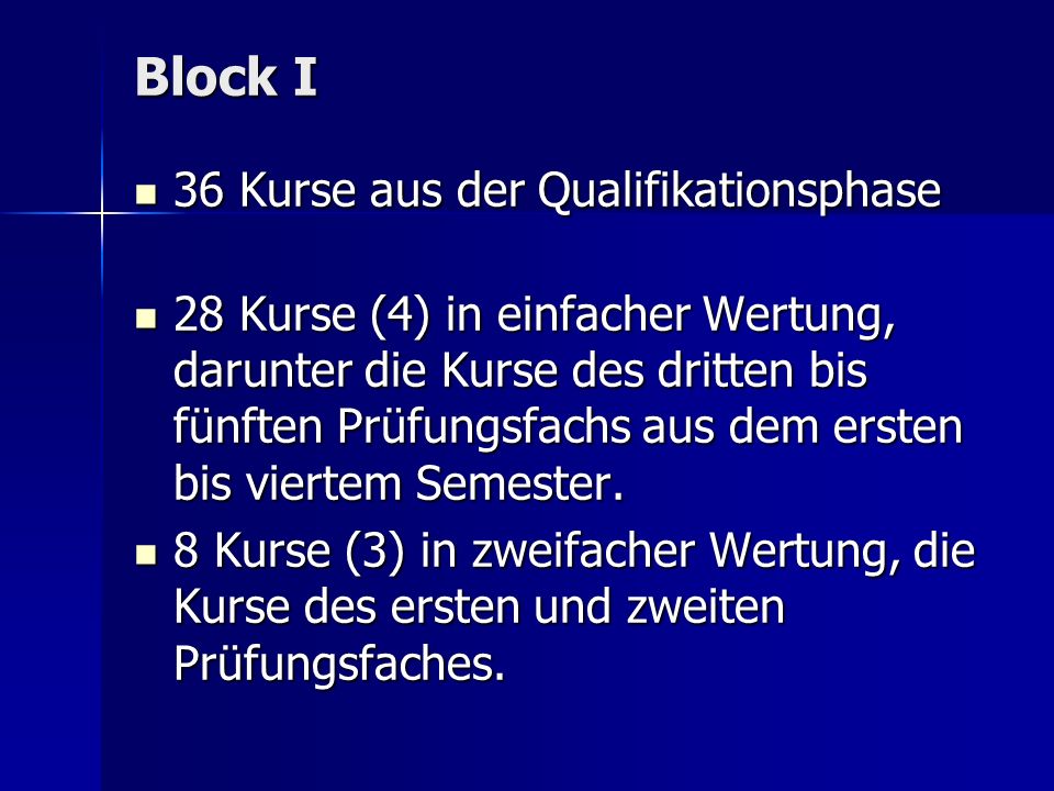 Block I 36 Kurse aus der Qualifikationsphase