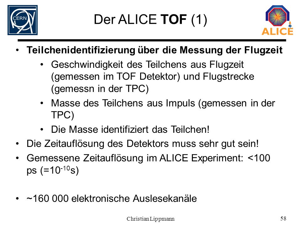 Der ALICE TOF (1) Teilchenidentifizierung über die Messung der Flugzeit.