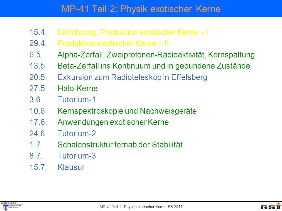 MP-41 Teil 2: Physik exotischer Kerne