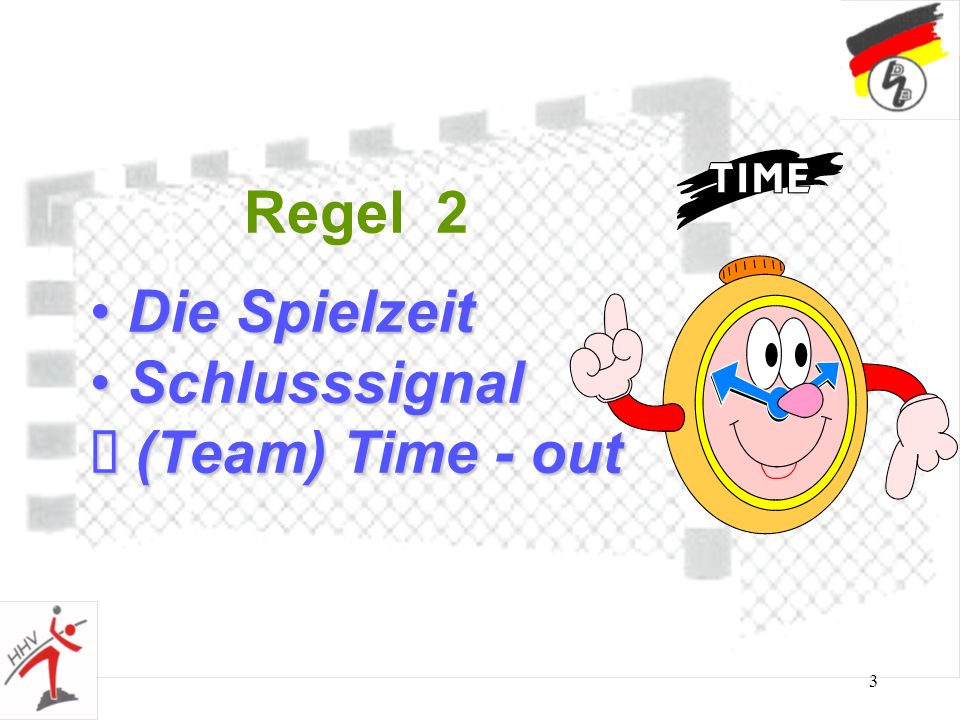 Regel 2 Die Spielzeit Schlusssignal (Team) Time - out