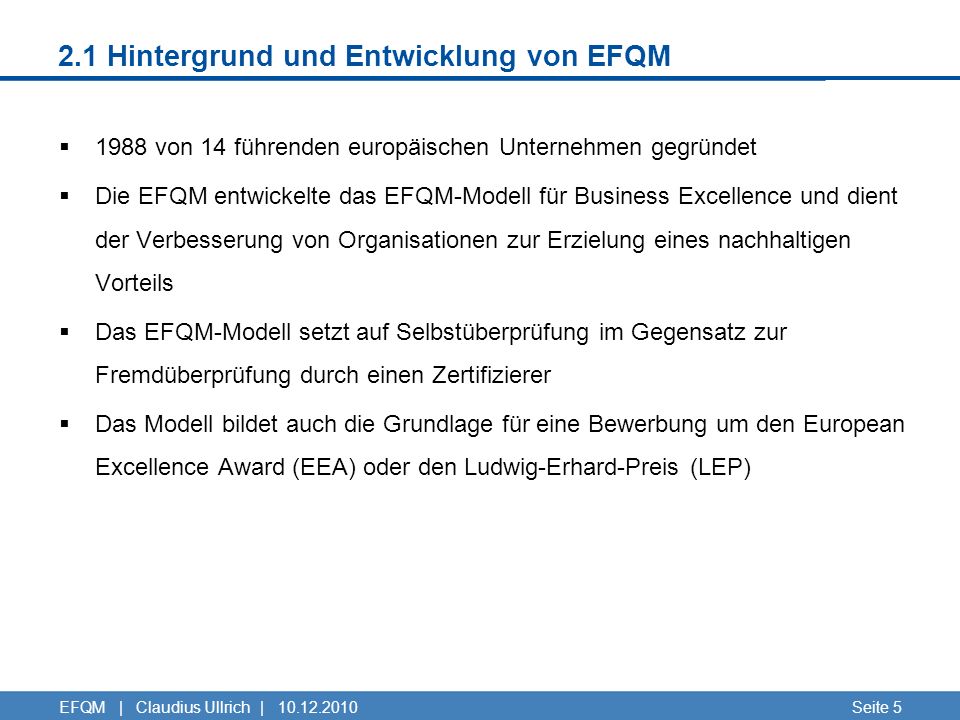 2.1 Hintergrund und Entwicklung von EFQM