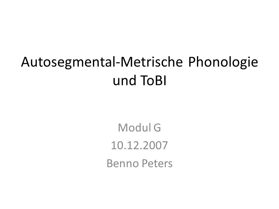 Autosegmental-Metrische Phonologie und ToBI