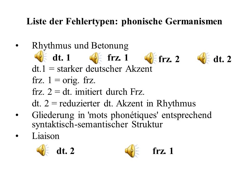 Liste der Fehlertypen: phonische Germanismen