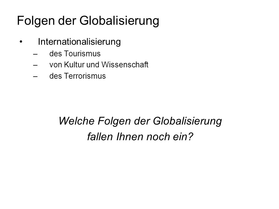Folgen der Globalisierung
