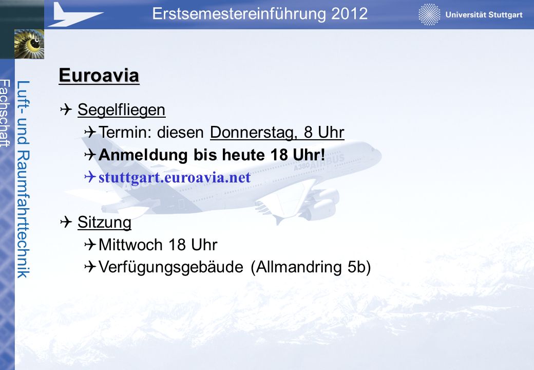 Euroavia Segelfliegen Termin: diesen Donnerstag, 8 Uhr