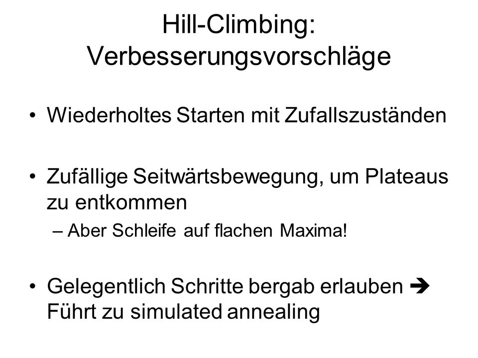 Hill-Climbing: Verbesserungsvorschläge