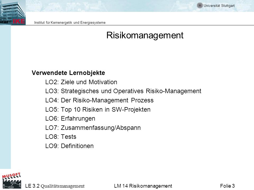 Risikomanagement Verwendete Lernobjekte LO2: Ziele und Motivation