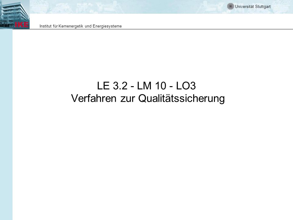LE LM 10 - LO3 Verfahren zur Qualitätssicherung